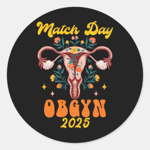 Obstetrics Gynecology Graduation Match Day Obgyn 2 Classic Round Sticker