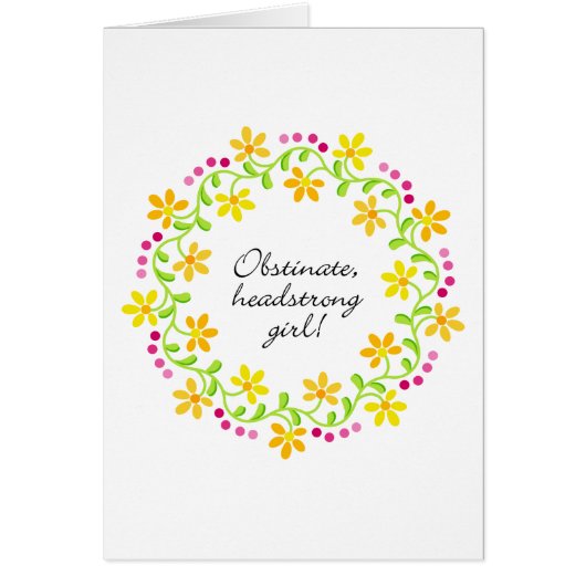 Obstinate headstrong girl Austen Pride & Prejudice Cards (Front)