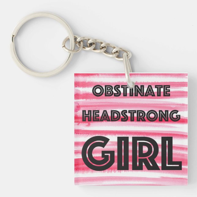 Obstinate Headstrong Girl button Keychain (Front)