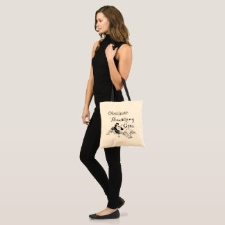 Obstinate headstrong girl Jane Austen tote Bag
