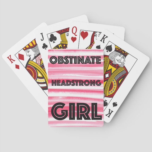 Obstinate Headstrong Girl Poker Cards (Back)