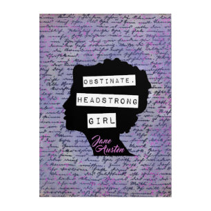 Obstinate Headstrong Girl Pride & Prejudice Acrylic Print
