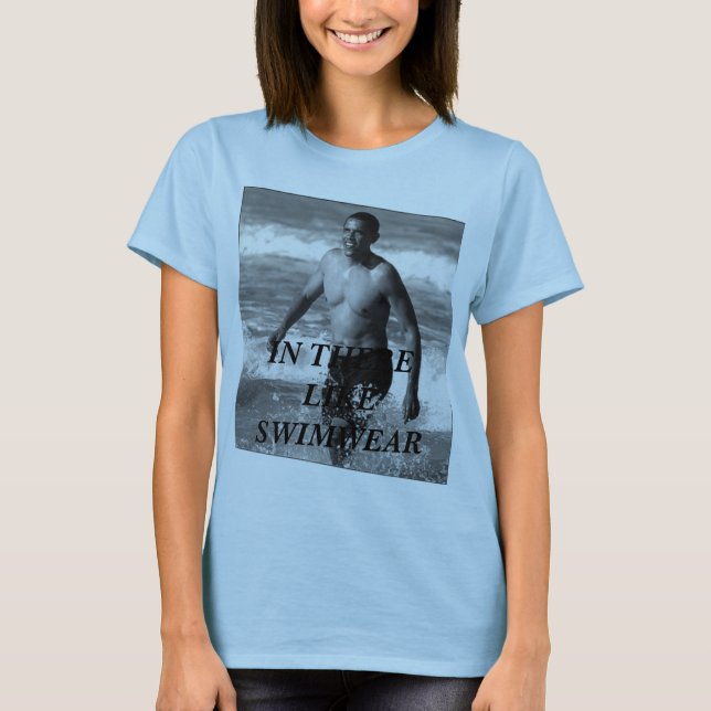 obswim, IN THERE LIKE SWIMWEAR T-Shirt (Front)