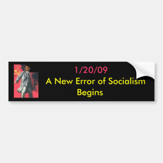OBUMMER: A New Error of Socialism Begins Bumper Sticker