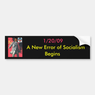 OBUMMER: A New Error of Socialism has Arrived Bumper Sticker