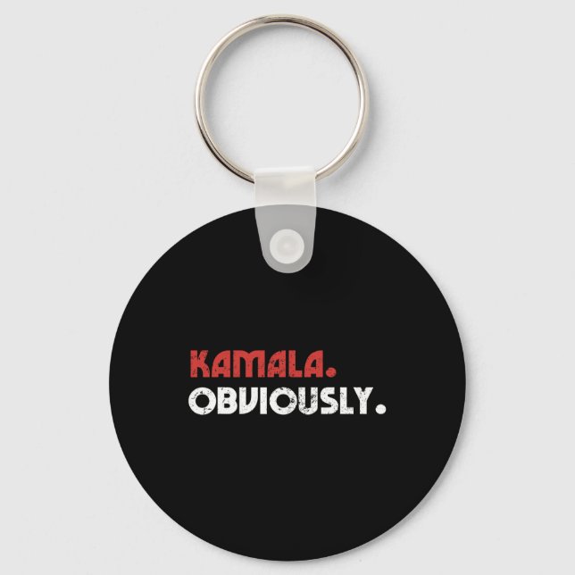 Obviously A Vote For 2024 President Kamala Harris  Keychain (Front)