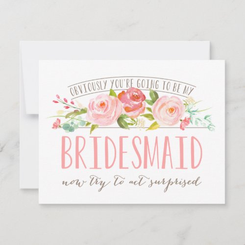 Obviously Bridesmaid Rose Garden Card