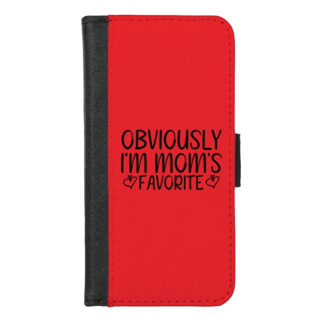 Obviously i'm mom's favorite iPhone wallet case (Front)