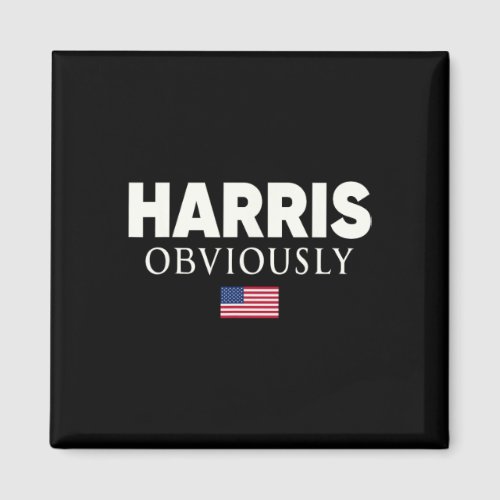 Obviously Kamala Harris 47th President Usa America Magnet