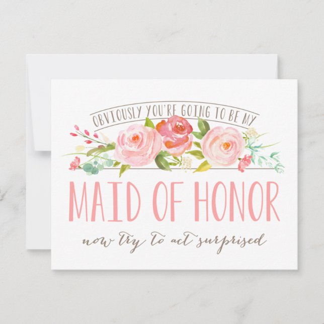 Obviously Maid Of Honor Rose Garden Card (Front)