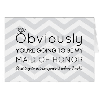 Obviously Will You Be My Bridesmaid Proposal Card