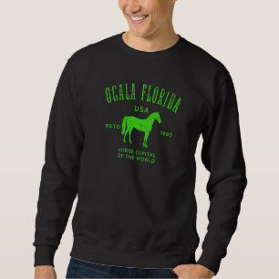 Ocala Florida USA Horse Capital Distressed Equestr Sweatshirt