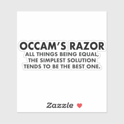 Occams Razor Scientific Principle of Parsimony Sticker