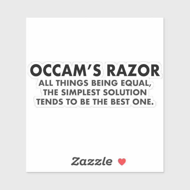 Occam's Razor Scientific Principle of Parsimony Sticker (Sheet)