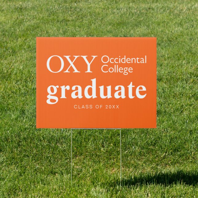 Occidental College Graduation Sign (Insitu)