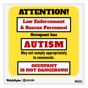 Occupant has Autism Caution Wall Decal