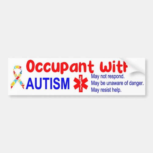 Occupant With Autism Bumper Sticker