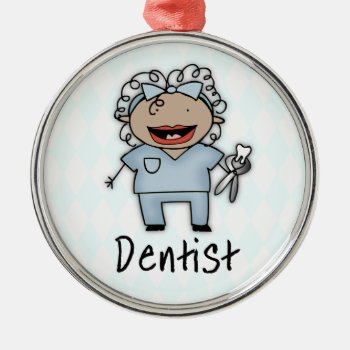 Occupation Dentist Professional Female Metal Ornament by ornamentcentral at Zazzle