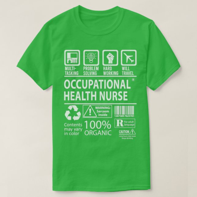 Occupational Health Nurse   Multitasking J  T-Shirt (Design Front)
