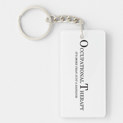 Occupational read me Therapy Keychain