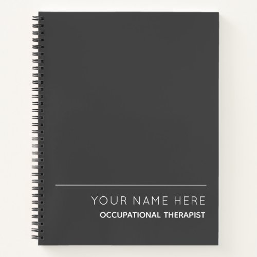 Occupational Therapist Custom Spiral Notebook