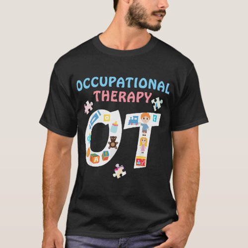 Occupational Therapist Cute OT Therapy T_Shirt