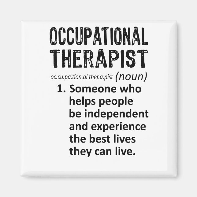 Occupational Therapist Definition Magnet (Front)