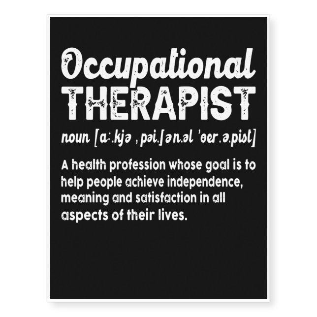 Occupational Therapist Definition Temporary Tattoos (Front)