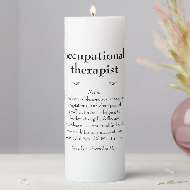 Occupational Therapist Definition Thank You Gift Pillar Candle (In Situ)