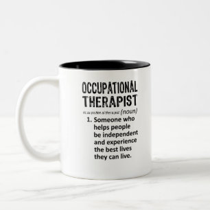 Occupational Therapist Definition Two-Tone Coffee Mug
