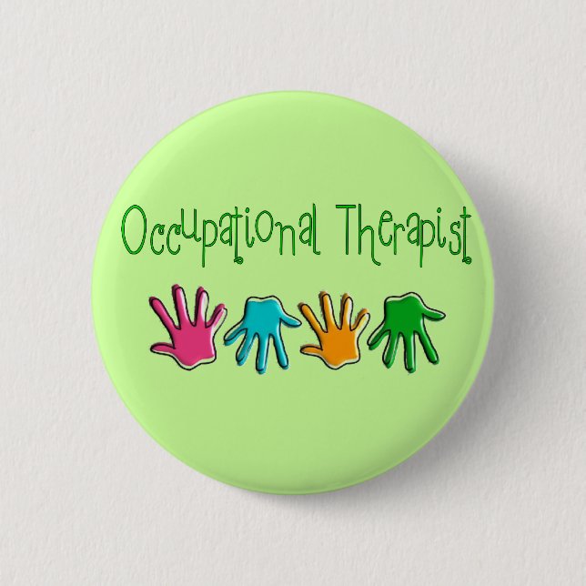 Occupational Therapist Gifts Button (Front)