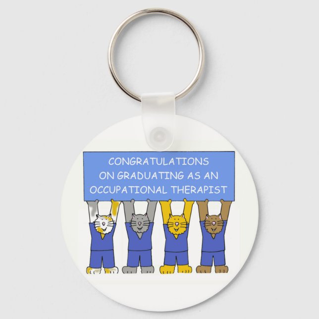 Occupational Therapist Graduate Congratulations Keychain (Front)
