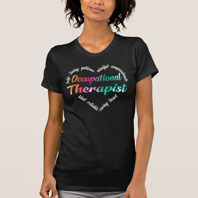 Occupational Therapist Heart Word Cloud Watercolor T-Shirt (Front)