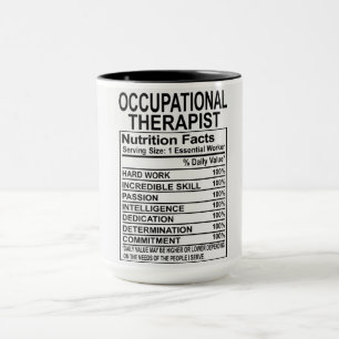 Occupational Therapist Nutrition Facts Mug