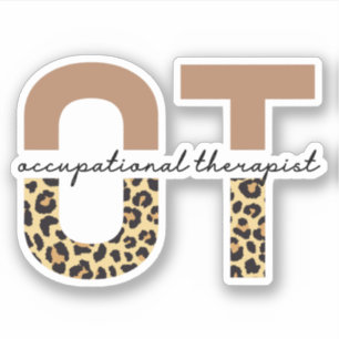 Occupational therapist OT cheetah gifts Sticker