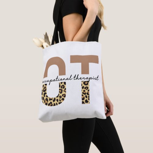 Occupational therapist OT cheetah gifts Tote Bag