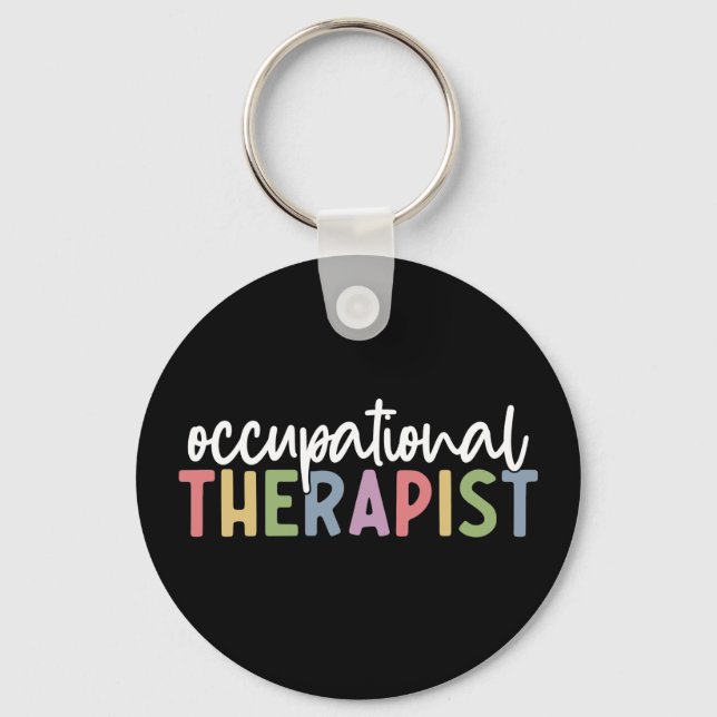 Occupational Therapist OT Gifts Keychain (Front)
