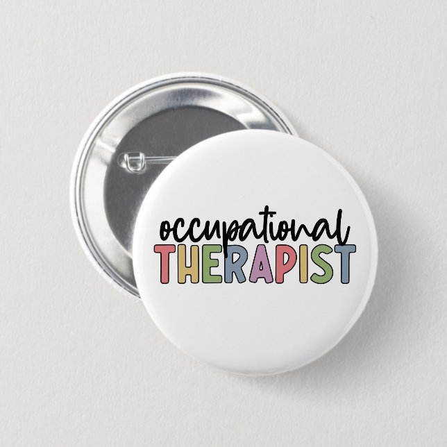 Occupational Therapist OT Occupational Therapy Button (Front & Back)