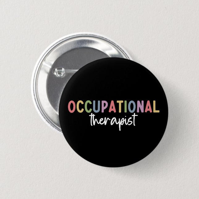 Occupational Therapist OT Occupational Therapy Button (Front & Back)