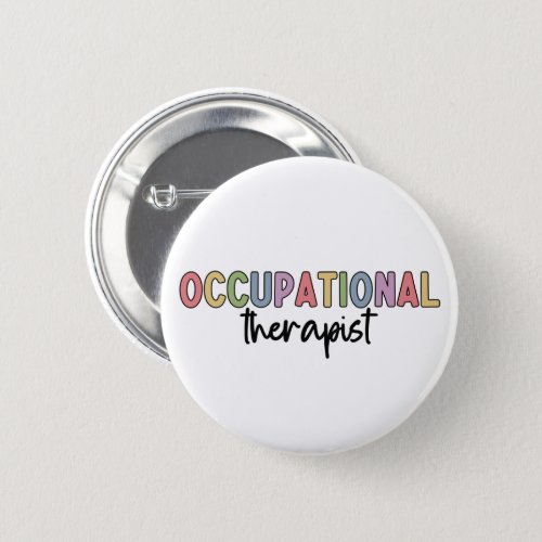 Occupational Therapist OT Occupational Therapy Button