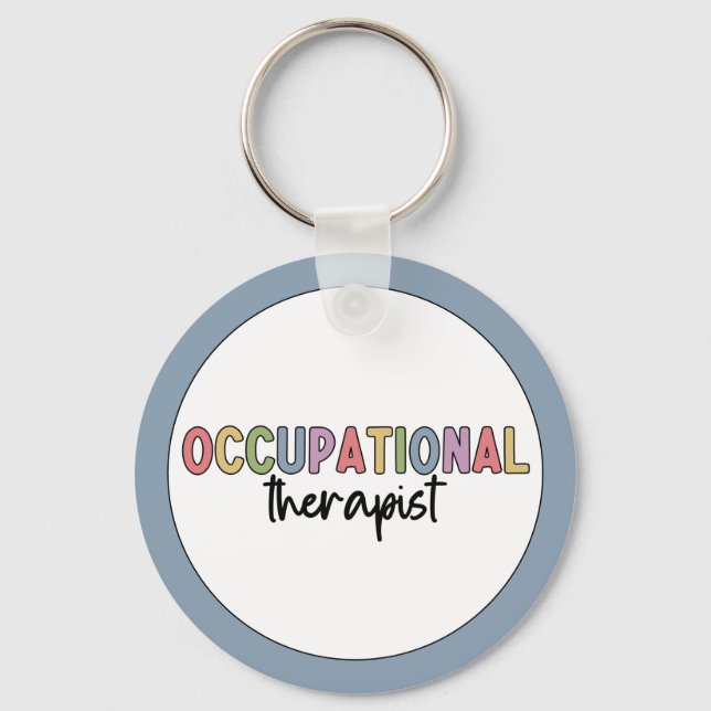 Occupational Therapist OT Occupational Therapy Keychain (Front)