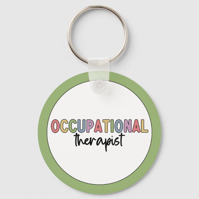 Occupational Therapist OT Occupational Therapy Keychain (Front)