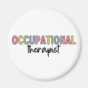 Occupational Therapist OT Occupational Therapy  Magnet