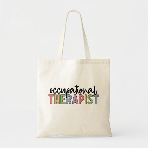 Occupational Therapist OT Occupational Therapy Tote Bag