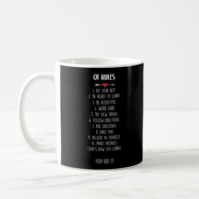 Occupational Therapist Ot Rules Coffee Mug (Left)