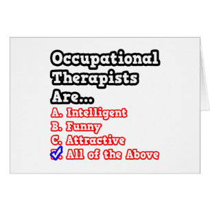 Occupational Therapist Quiz...Joke Cards