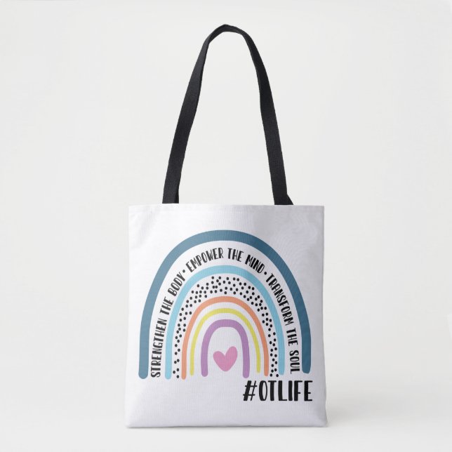 Occupational Therapist Rainbow Strengthen The Body Tote Bag (Front)