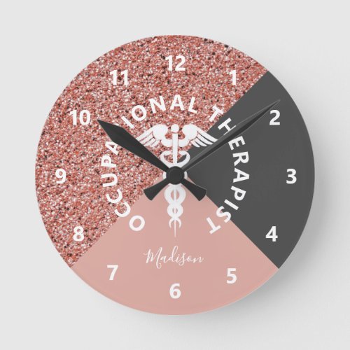 Occupational Therapist Rose Gold Pink Glitter Name Round Clock
