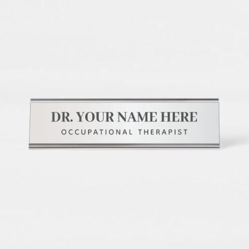 Occupational Therapist Simple Silver Black Office Desk Name Plate