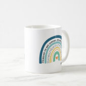 Occupational Therapist Strengthen The Body Empower Coffee Mug (Front Right)